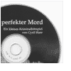 H&ouml;rspiel "Ein perfekter Mord"